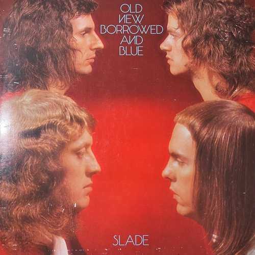 Slade – Old New Borrowed And Blue