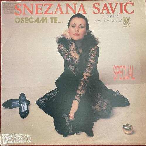 Snežana Savić ‎– Osećam Te...