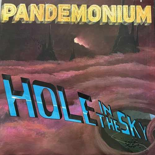 Pandemonium – Hole In The Sky