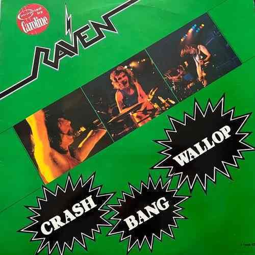Raven – Crash Bang Wallop