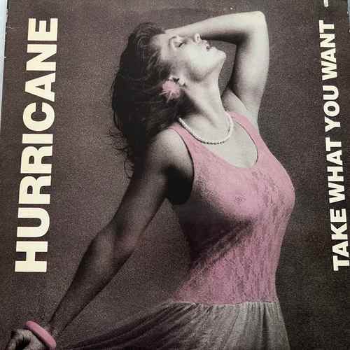 Hurricane – Take What You Want