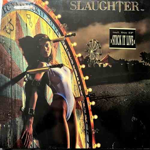 Slaughter – Stick It To Ya