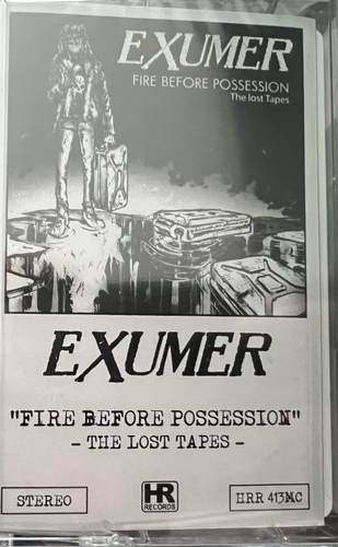 Exumer – Fire Before Possession: The Lost Tapes