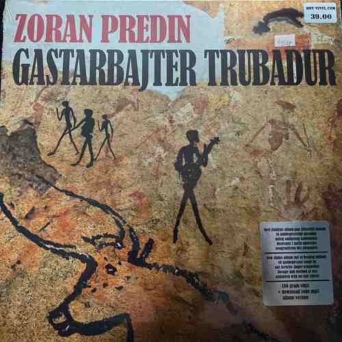 Zoran Predin – Gastarbajter trubadur