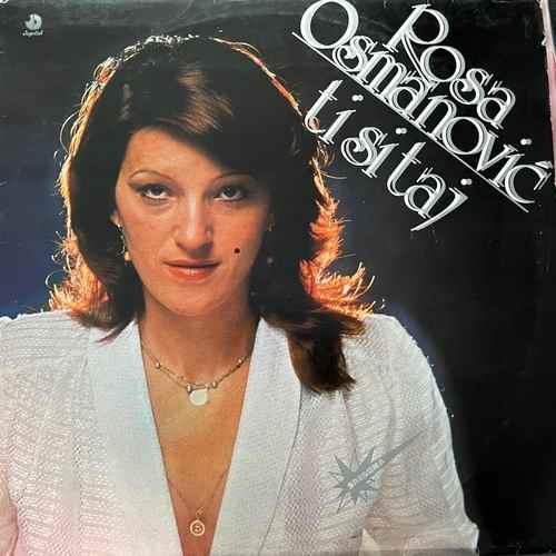 Rosa Osmanović – Ti Si Taj