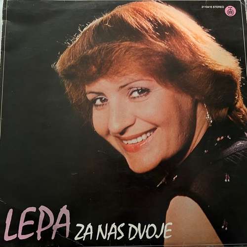 Lepa Lukic – Za Nas Dvoje