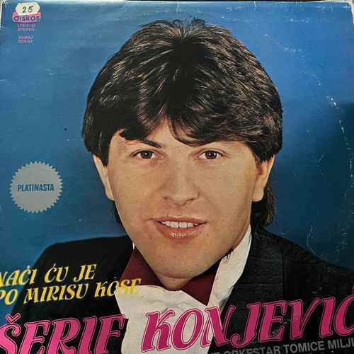 Šerif Konjević Uz Orkestar Tomice Miljića – Naći Ću Je Po Mirisu Kose