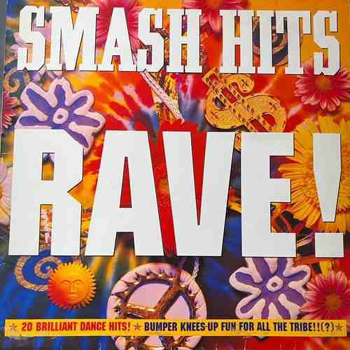 Various – Smash Hits Rave!