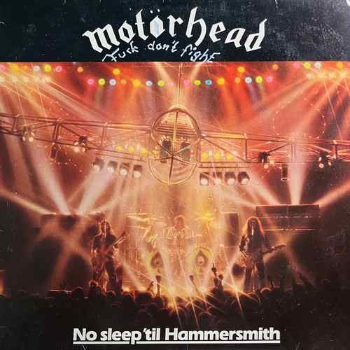 Motörhead ‎– No Sleep 'til Hammersmith