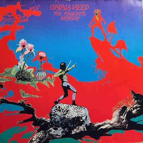 Uriah Heep ‎– The Magician's Birthday