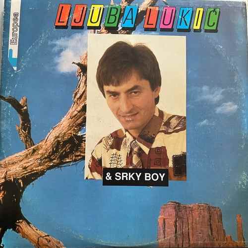 Ljuba Lukić & Srki Boy – Voleo Sam, Voleo