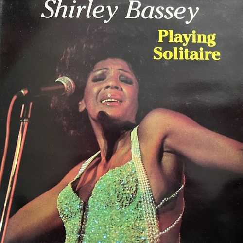 Shirley Bassey – Playing Solitaire