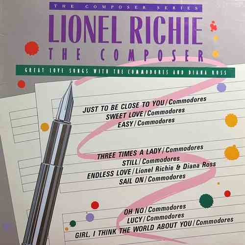 Lionel Richie ‎– The Composer: Great Love Songs With The Commodores & Diana Ross