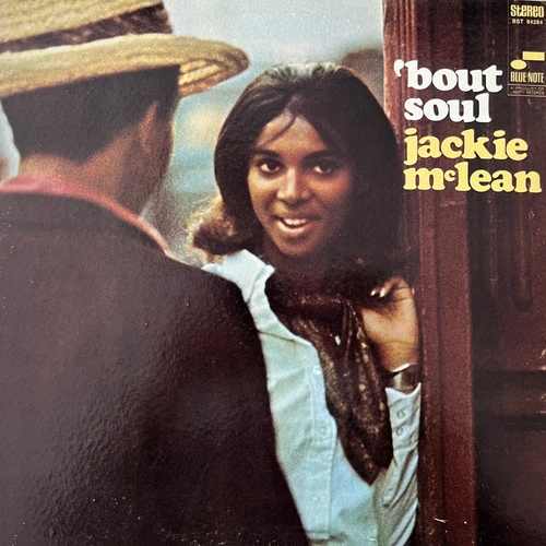 Jackie McLean – 'Bout Soul