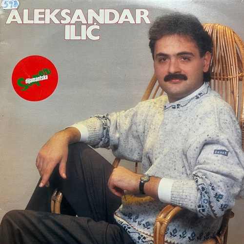 Aleksandar Ilić ‎– To Može Ona I Niko Više