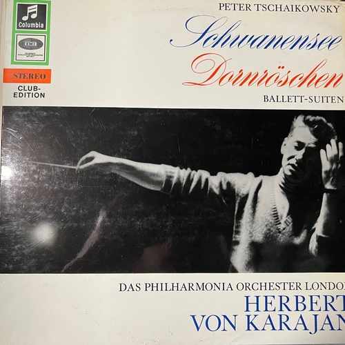 Peter Tschaikowsky, Das Philharmonia Orchester London*, Herbert Von Karajan – Schwanensee - Dornröschen - Ballett-Suiten