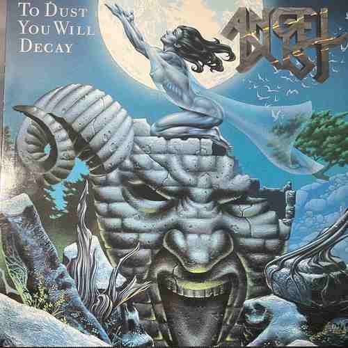 Angel Dust – To Dust You Will Decay