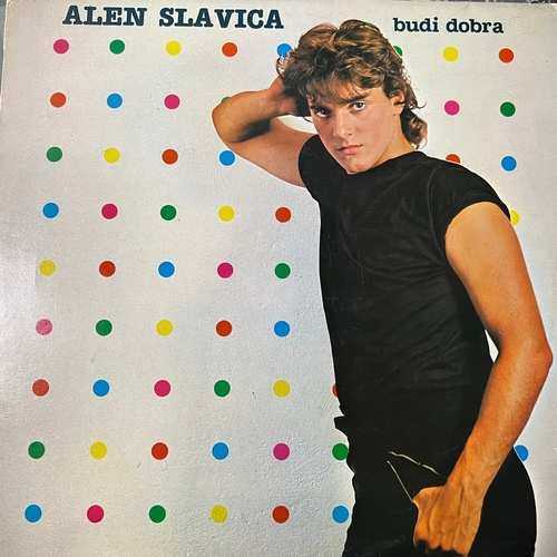 Alen Slavica – Budi Dobra