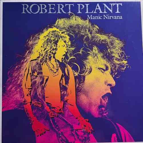 Robert Plant ‎– Manic Nirvana
