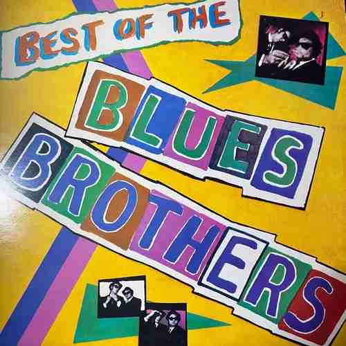 The Blues Brothers – Best Of The Blues Brothers