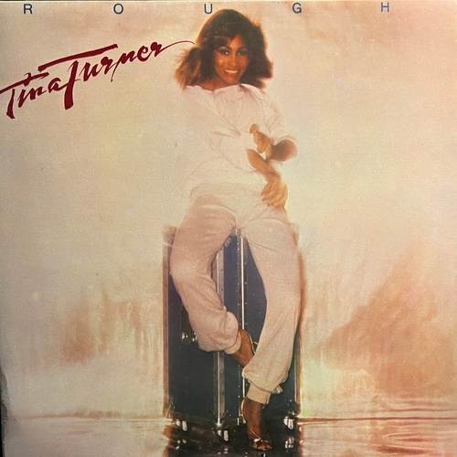 Tina Turner – Rough