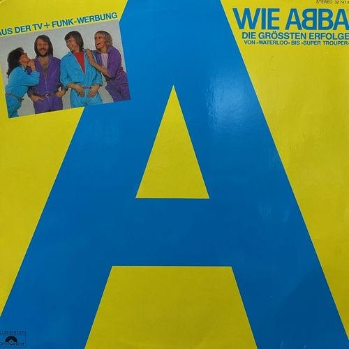 ABBA ‎– A Wie ABBA - Greatest Hits