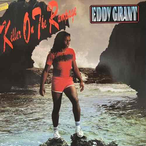 Eddy Grant ‎– Killer On The Rampage