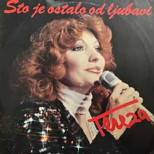 Tereza – Što Je Ostalo Od Ljubavi