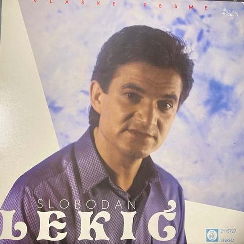 Slobodan Lekić – Vlaške Pesme