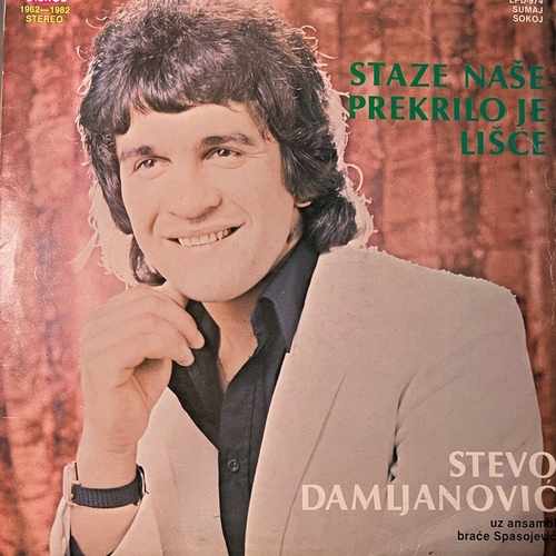 Stevo Damljanović – Staze Naše Prekrilo Je Lišće