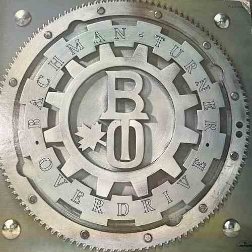 Bachman-Turner Overdrive – Bachman-Turner Overdrive