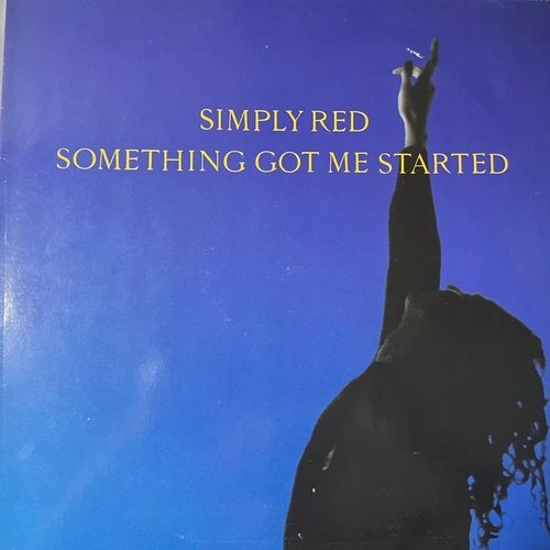Simply Red – Something Got Me Started