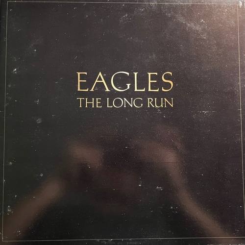 Eagles ‎– The Long Run