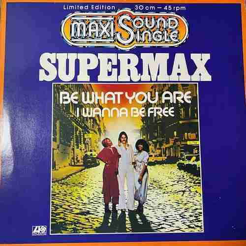 Supermax – Be What You Are