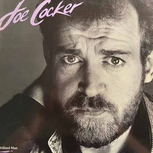 Joe Cocker ‎– Civilized Man