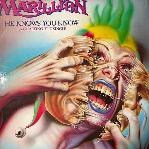 Marillion – He Knows You Know c/w Charting The Single
