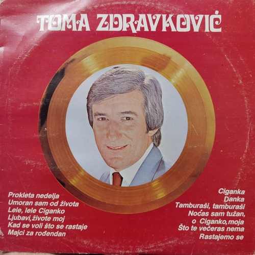 Toma Zdravković ‎– Zlatne Ploče