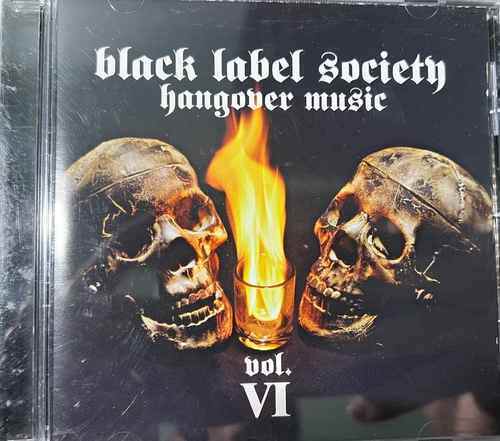 Black Label Society – Hangover Music Vol. VI