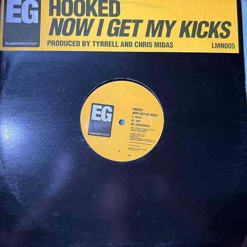 Hooked – Now I Get My Kicks