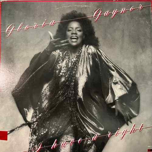 Gloria Gaynor – I Have A Right