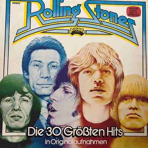 Rolling Stones – Die 30 Größten Hits In Originalaufnahmen - Greatest Hits