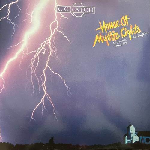 C.C. Catch – House Of Mystic Lights (Long Version Dance Mix)