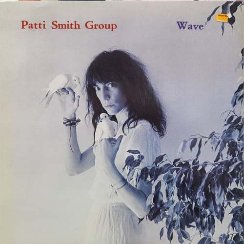 Patti Smith Group ‎– Wave