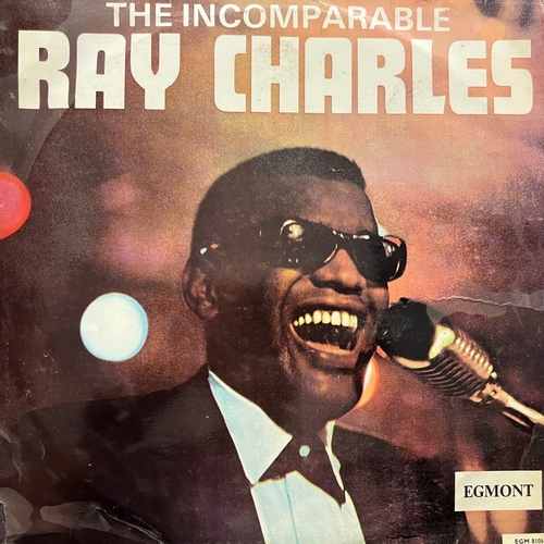 Ray Charles – The Incomparable Ray Charles