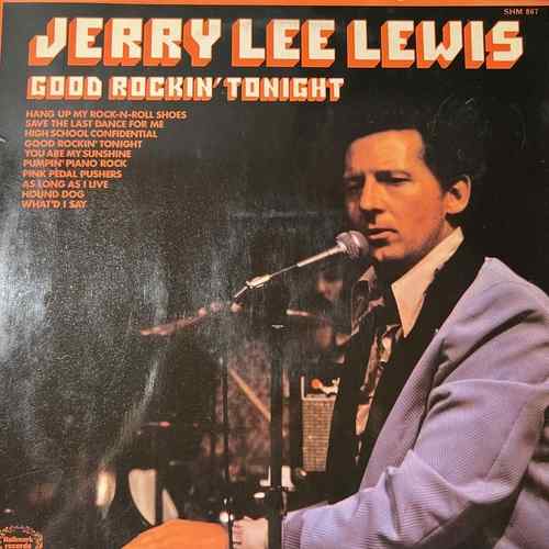 Jerry Lee Lewis – Good Rockin' Tonight