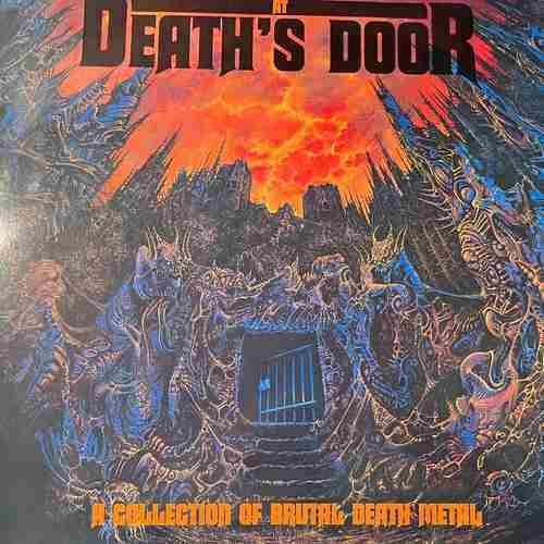 Various – At Death's Door (A Collection Of Brutal Death Metal)