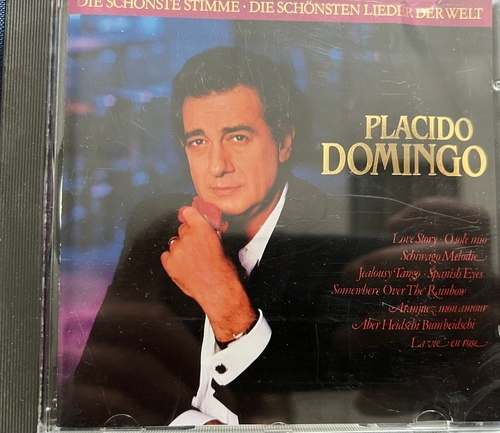 Placido Domingo – Die Schönste Stimme - Die Schönsten Lieder Der Welt