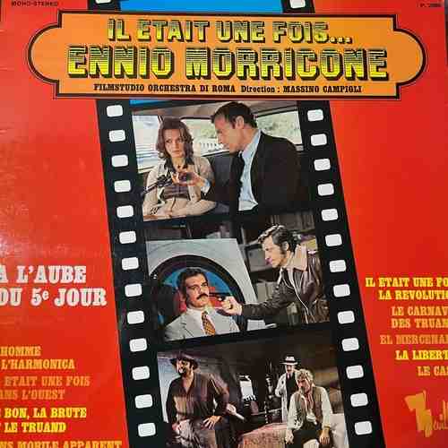 Filmstudio Orchestra Di Roma – Il Etait Une Fois... Ennio Morricone