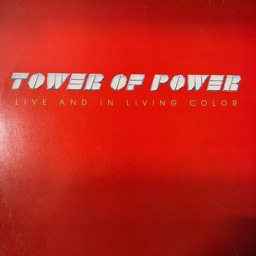 Tower Of Power – Live And In Living Color