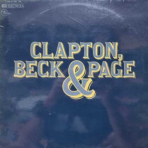 Eric Clapton, Jeff Beck & Jimmy Page ‎– Clapton, Beck & Page